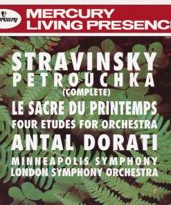 Stravinsky*, Antal Dorati, Minneapolis Symphony Orchestra, London Symphony Orchestra-0