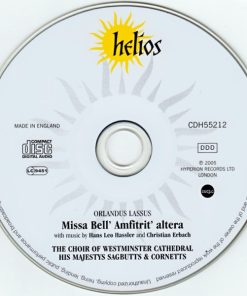 Lassus*, Hans Leo Hassler*, Christian Erbach - Westminster Cathedral Choir, James O'Donnell (2), His Majestys Sagbutts & Cornetts*-3