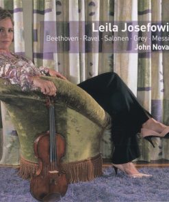Leila Josefowicz · John Novacek - Beethoven* · Ravel* · Salonen* · Grey* · Messiaen*-0