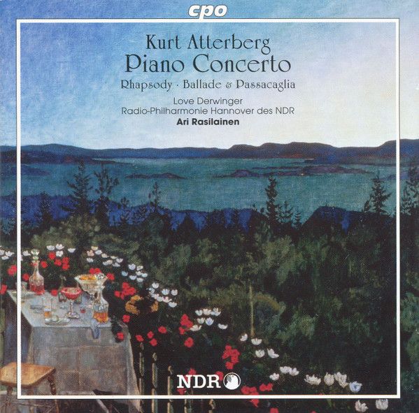 Kurt Atterberg, Ari Rasilainen, Love Derwinger, Radio-Philharmonie Hannover Des NDR-0