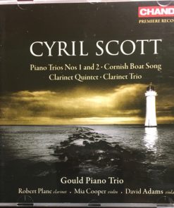 Cyril Scott, Gould Piano Trio, Robert Plane, Mia Cooper, David Adams (9)-0