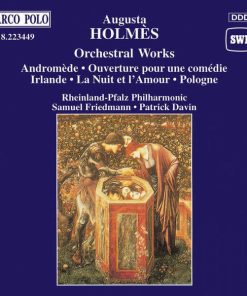 Augusta Holmès - Rheinland-Pfalz Philharmonic* • Samuel Friedmann • Patrick Davin-0