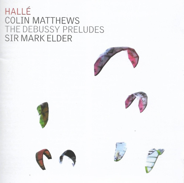 Claude Debussy, Hallé Orchestra, Colin Matthews, Mark Elder (2)-0