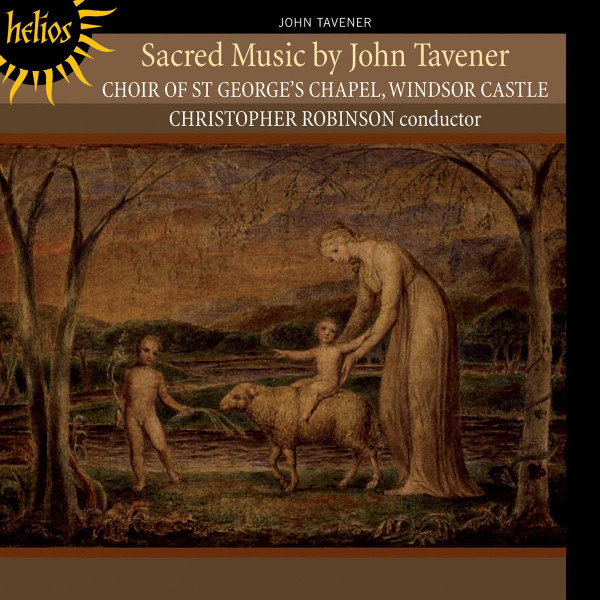John Tavener / The Choir Of St George's Chapel, Christopher Robinson-0