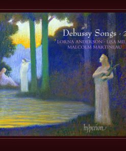 Debussy* - Lorna Anderson ∙ Lisa Milne ∙ Malcolm Martineau-0