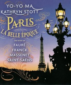 Yo-Yo Ma, Kathryn Stott - Fauré* • Franck* • Massenet* • Saint-Saëns*-0