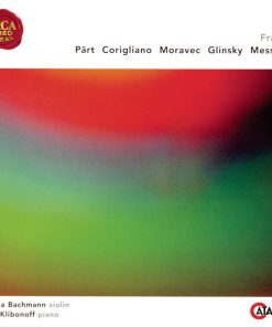Arvo Pärt, John Corigliano, Paul Moravec, Albert Glinsky, Olivier Messiaen / Maria Bachmann, Jon Klibonoff-0