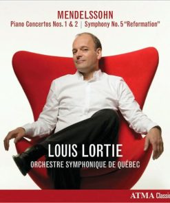 Mendelssohn* - Louis Lortie, Orchestre Symphonique De Québec-0