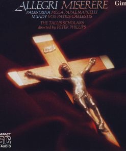 Gregorio Allegri, William Mundy, Giovanni Pierluigi da Palestrina, The Tallis Scholars, Peter Phillips (2)-0