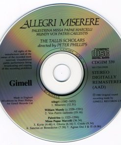 Gregorio Allegri, William Mundy, Giovanni Pierluigi da Palestrina, The Tallis Scholars, Peter Phillips (2)-2