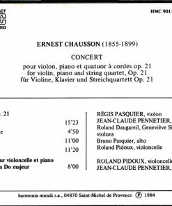 Ernest Chausson - Régis Pasquier, Jean-Claude Pennetier, Roland Daugareil, Genevieve Simonot, Bruno Pasquier, Roland Pidoux-1