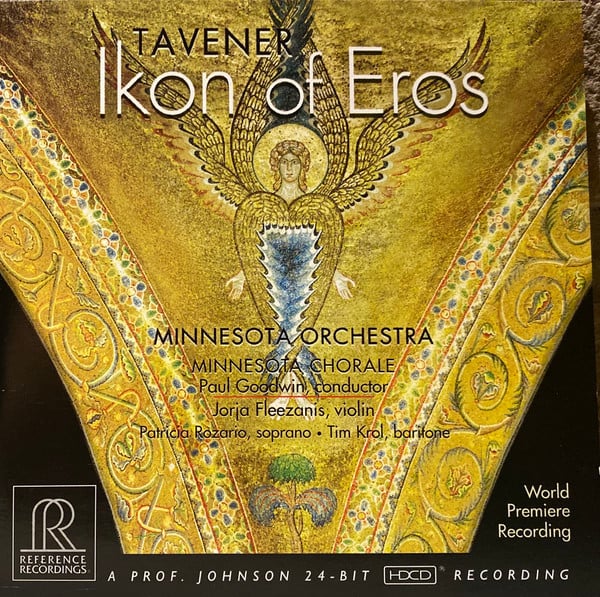 Tavener* - Minnesota Orchestra, Minnesota Chorale, Paul Goodwin (2), Jorja Fleezanis, Patricia Rozario, Tim Krol-0