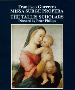 Francisco Guerrero, The Tallis Scholars, Peter Phillips (2)-0