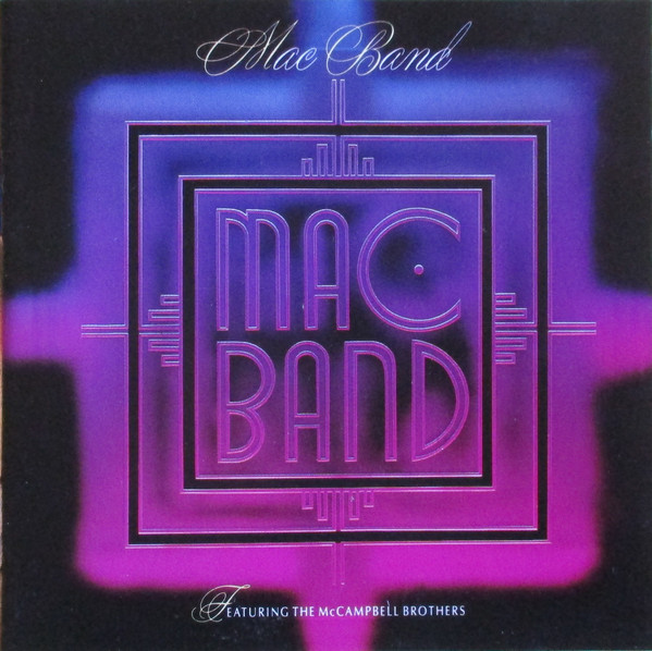 Mac Band Featuring The McCampbell Brothers-0