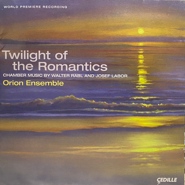 Orion Ensemble, Josef Labor, Walter Rabl-0