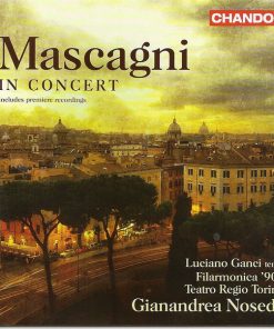Mascagni*, Luciano Ganci, Filarmonica ’900 Teatro Reģio Torino*, Gianandrea Noseda-0