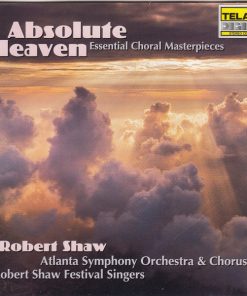 Robert Shaw, Atlanta Symphony Orchestra & Choruses*, Robert Shaw Festival Singers-0
