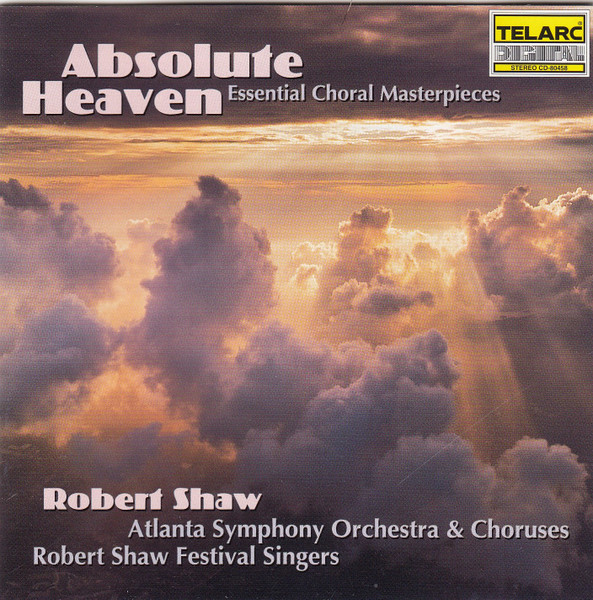 Robert Shaw, Atlanta Symphony Orchestra & Choruses*, Robert Shaw Festival Singers-0