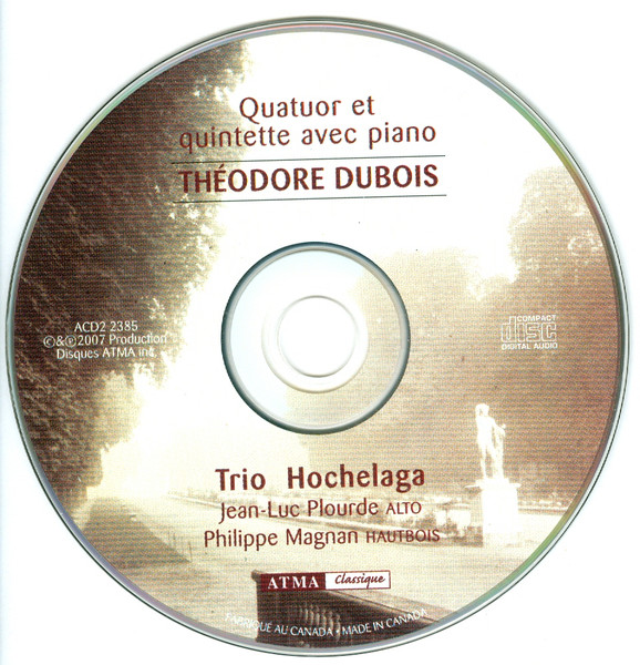 Théodore Dubois - Trio Hochelaga, Jean-Luc Plourde, Philippe Magnan-2