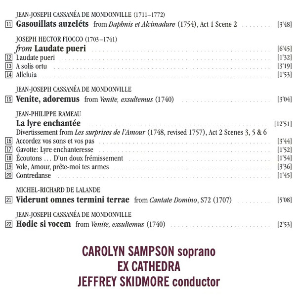 Carolyn Sampson, Ex Cathedra (2), Jeffrey Skidmore - Louis Lacoste, Michel Richard Delalande, Jean-Philippe Rameau, Jean-Jacques Rousseau, Joseph Hector Fiocco & Jean Joseph Cassanea De Mondonville-3