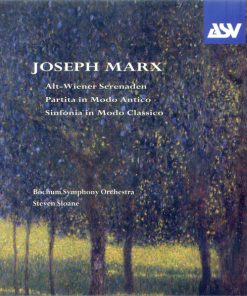 Joseph Marx (2), Bochum Symphony Orchestra*, Steven Sloane-2