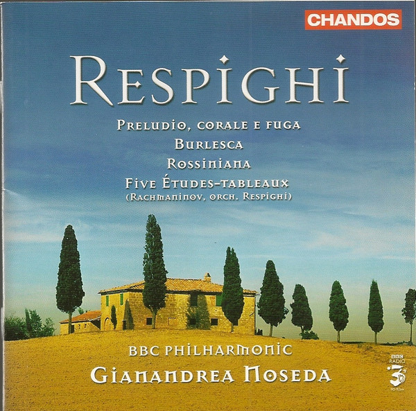 Ottorino Respighi - BBC Philharmonic, Gianandrea Noseda-0