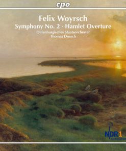 Felix Woyrsch - Oldenburgisches Staatsorchester, Thomas Dorsch (2)-0