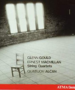 Glenn Gould, Ernest MacMillan* - Quatuor Alcan-0
