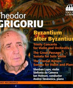 Theodor Grigoriu - Sherban Lupu, Sinfonia Da Camera, Ian Hobson, Andrei Tănăsescu-0