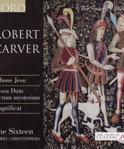 Robert Carver, The Sixteen, Harry Christophers-0