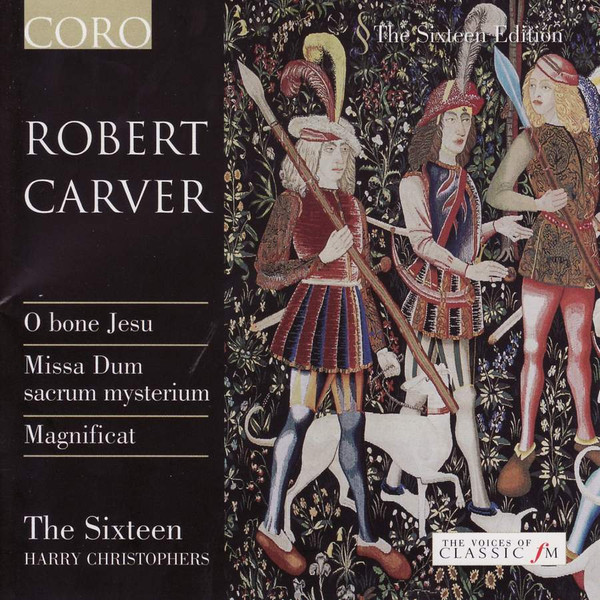 Robert Carver, The Sixteen, Harry Christophers-0
