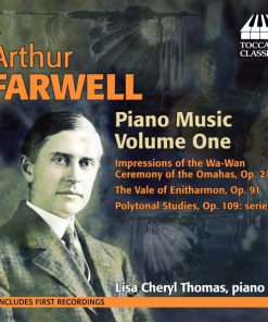Arthur Farwell - Lisa Cheryl Thomas-0