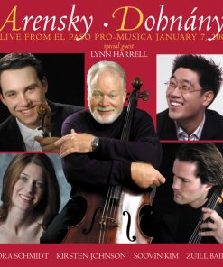 Arensky* • Dohnányi* - Lynn Harrell, Giora Schmidt, Kirsten Johnson (2), Soovin Kim, Zuill Bailey-0