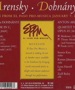 Arensky* • Dohnányi* - Lynn Harrell, Giora Schmidt, Kirsten Johnson (2), Soovin Kim, Zuill Bailey-1