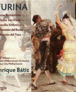 Turina*, Frank Wibaut, London Philharmonic Orchestra, Mexico City Philharmonic*, Enrique Bátiz*-0
