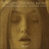 Burgon*, Wells Cathedral Choir, Matthew Owens (2)-0