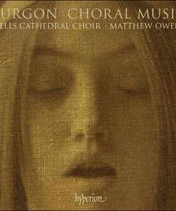 Burgon*, Wells Cathedral Choir, Matthew Owens (2)-0