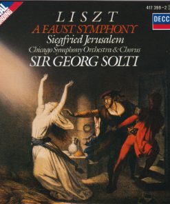 Liszt* – Siegfried Jerusalem, Chicago Symphony Orchestra & Chorus*, Sir Georg Solti*-0