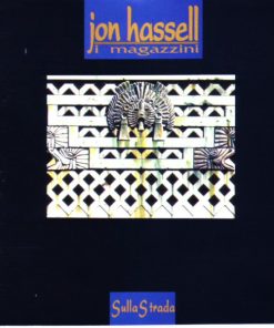 Jon Hassell / I Magazzini*-0
