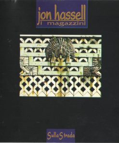 Jon Hassell / I Magazzini*-1