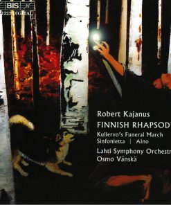 Robert Kajanus - Lahti Symphony Orchestra, Osmo Vänskä-0