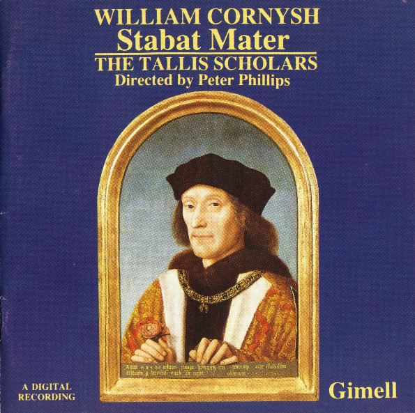 William Cornysh - Tallis Scholars* / Peter Phillips (2)-0