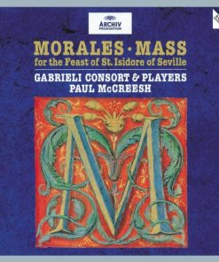 Morales*, Gabrieli Consort & Players*, Paul McCreesh-0