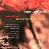 Aaron Jay Kernis, Julie Ann Giacobassi, San Francisco Symphony, Alasdair Neale, Pamela Frank, Paul Neubauer, Carter Brey, Christopher O'Riley-0