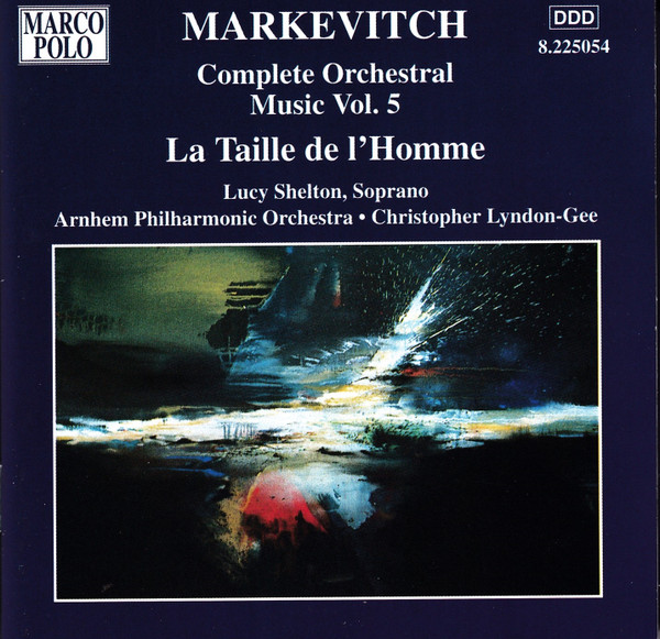 Igor Markevitch, Lucy Shelton, The Arnhem Philharmonic Orchestra • Christopher Lyndon-Gee-0
