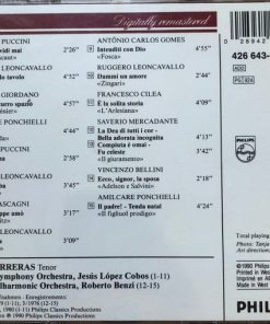 Vincenzo Bellini, Francesco Cilea, Umberto Giordano, Antônio Carlos Gomes, Ruggiero Leoncavallo, Pietro Mascagni, Giuseppe Saverio Mercadante, Amilcare Ponchielli, Giacomo Puccini / José Carreras-1