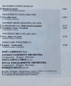Vincenzo Bellini, Francesco Cilea, Umberto Giordano, Antônio Carlos Gomes, Ruggiero Leoncavallo, Pietro Mascagni, Giuseppe Saverio Mercadante, Amilcare Ponchielli, Giacomo Puccini / José Carreras-4