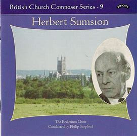 Herbert Sumsion, The Ecclesium Choir Conducted By Philip Stopford-0