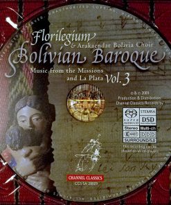 Florilegium & Arakaendar Bolivia Choir*-2