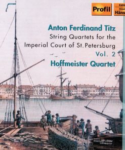 Anton Ferdinand Titz, Hoffmeister Quartett-0